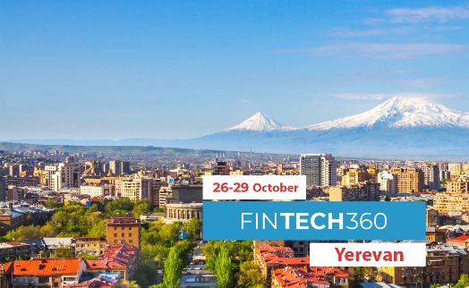 В октябре в Ереване состоится международная конференция FINTECH360 - «Главные новости»